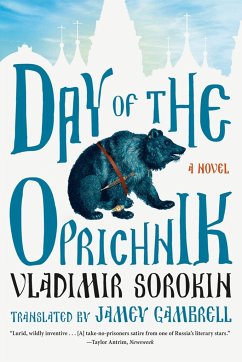 Day of the Oprichnik - Sorokin, Vladimir