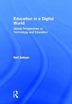 Education in a Digital World - Selwyn, Neil