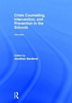 Crisis Counseling, Intervention and Prevention in the Schools