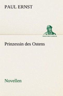 Prinzessin des Ostens - Ernst, Paul