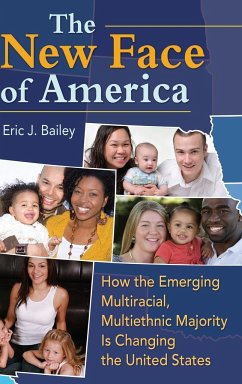 The New Face of America - Bailey, Eric