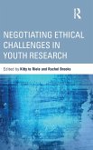 Negotiating Ethical Challenges in Youth Research
