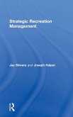 Strategic Recreation Management Strategic Recreation Management