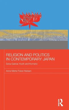 Religion and Politics in Contemporary Japan - Fisker-Nielsen, Anne Mette