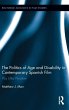 The Politics of Age and Disability in... - Bild 1