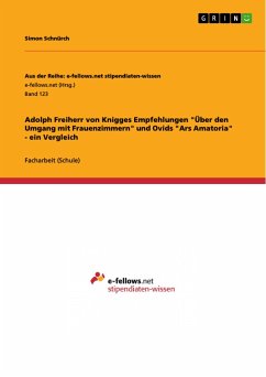 Adolph Freiherr von Knigges Empfehlungen &quote;Über den Umgang mit Frauenzimmern&quote; und Ovids &quote;Ars Amatoria&quote; - ein Vergleich