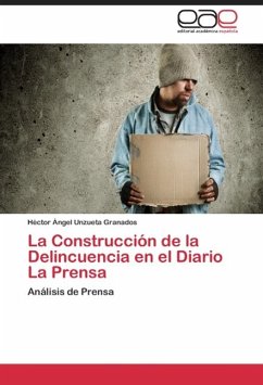 La Construcción de la Delincuencia en el Diario La Prensa