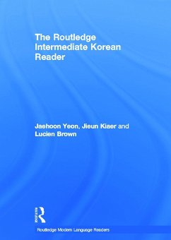 The Routledge Intermediate Korean Reader - Yeon, Jaehoon; Kiaer, Jieun; Brown, Lucien