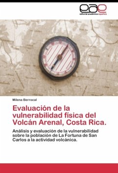 Evaluación de la vulnerabilidad física del Volcán Arenal, Costa Rica