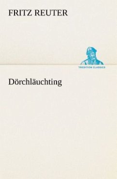 Dörchläuchting - Reuter, Fritz