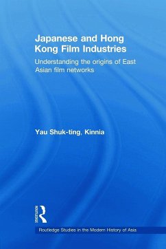 Japanese and Hong Kong Film Industries - Shuk-Ting Kinnia, Yau