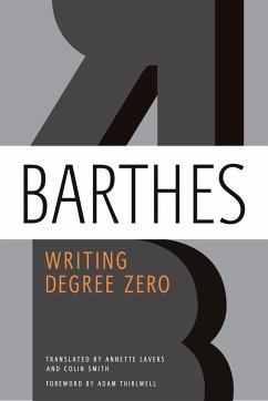 Writing Degree Zero - Barthes, Roland