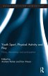 Youth Sport, Physical Activity and Play - Bild 1