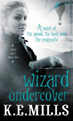 Wizard Undercover - Mills, K E