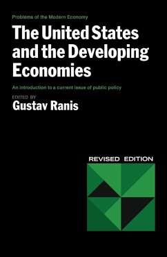 The United States and the Developing Economies the United States and the Developing Economies - Ranis, Gustav