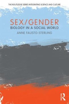 Sex/Gender - Fausto-Sterling, Anne (Brown University)