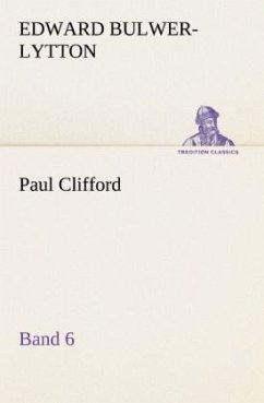 Paul Clifford Band 6 - Bulwer-Lytton, Edward George