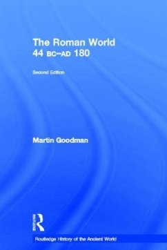 The Roman World 44 BC-AD 180 - Goodman, Martin