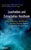 Leachables and Extractables