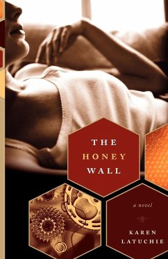 The Honey Wall - Latuchie, Karen