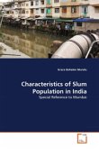 Characteristics of Slum Population in India