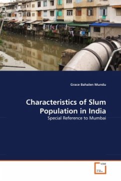 Characteristics of Slum Population in India - Bahalen Mundu, Grace