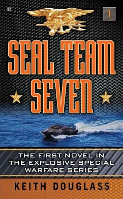 Seal Team Seven - Douglass, Keith