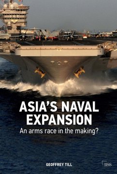 Asia's Naval Expansion - Till, Geoffrey