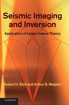 Seismic Imaging and Inversion - Stolt, Robert H.; Weglein, Arthur B.