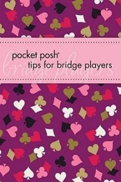 Pocket Posh Tips for Bridge Players - Bookworks, Downtown; Bergen, Marty