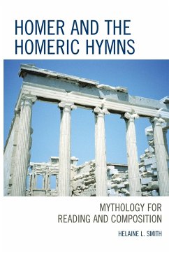 Homer and the Homeric Hymns - Smith, Helaine L.