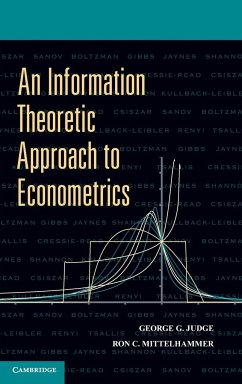 An Information Theoretic Approach to Econometrics - Judge, George G.; Mittelhammer, Ron C.