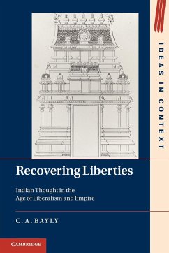 Recovering Liberties - Bayly, Christopher A.
