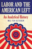 Labor and the American Left