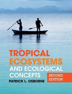 Tropical Ecosystems and Ecological Concepts - Osborne, Patrick L.