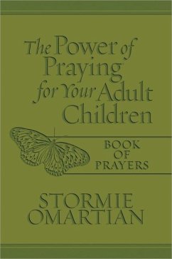 The Power of Praying for Your Adult Children Book of Prayers (Milano Softone) - Omartian, Stormie