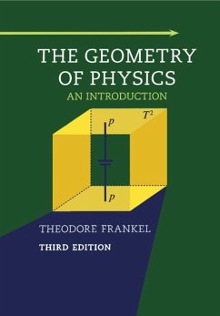 The Geometry of Physics - Frankel, Theodore (University of California, San Diego)