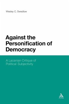Against the Personification of Democracy - Swedlow, Wesley C.; Wesley C. Swedlow