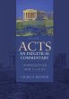 Acts: An Exegetical Commentary - Bild 1