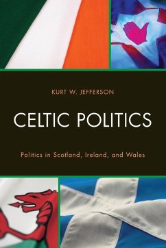 Celtic Politics - Jefferson, Kurt W.