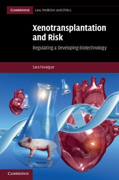 Xenotransplantation and Risk Cover Xenotransplantation and Risk