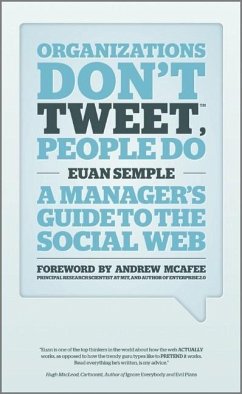 Organizations Don't Tweet, People Do - Semple, Euan