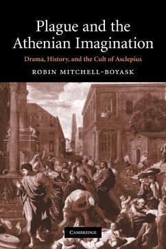 Plague and the Athenian Imagination - Mitchell-Boyask, Robin