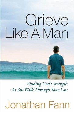 Grieve Like a Man - Fann, Jonathan