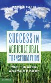 Success in Agricultural Transformation