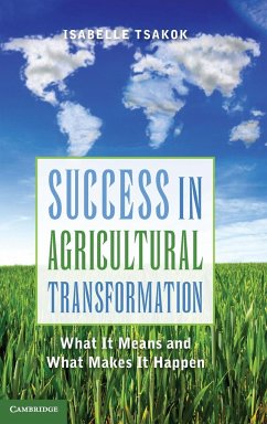 Success in Agricultural Transformation - Tsakok, Isabelle