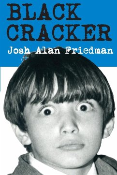 Black Cracker - Friedman, Josh Alan