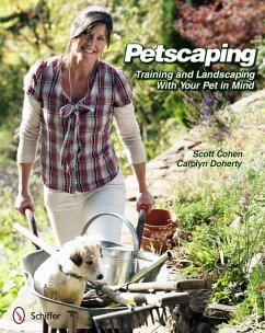 Petscaping: Training and Landscaping with Your Pet in Mind - Cohen, Scott