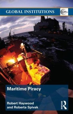 Maritime Piracy - Haywood, Robert; Spivak, Roberta