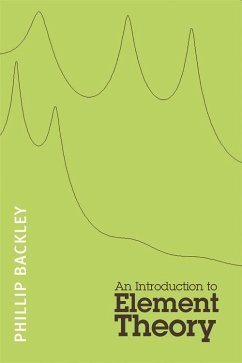 An Introduction to Element Theory - Backley, Phillip